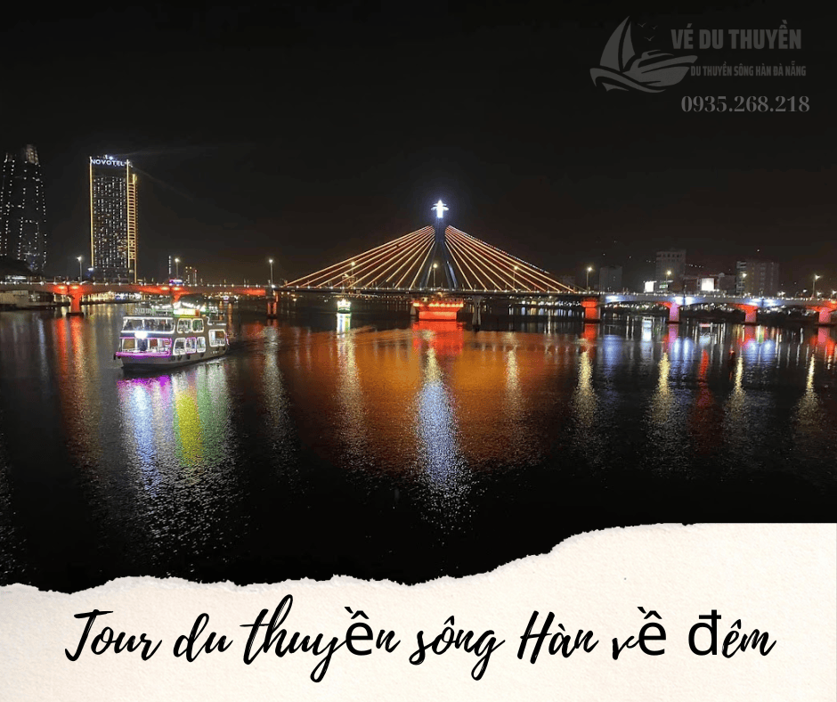 Tour du thuyền sông Hàn về đêm