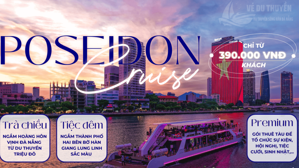 Vé tàu Poseidon Cruise Đà Nẵng