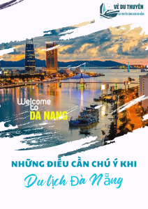 Những điều cần chú ý khi du lịch Đà Nẵng